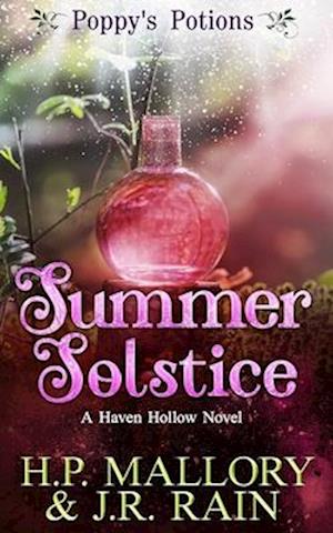 Summer Solstice: A Paranormal Women's Fiction Novel: (Poppy's Potions)