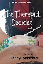 The Therapist Decides 