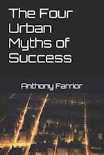 The Four Urban Myths of Success 
