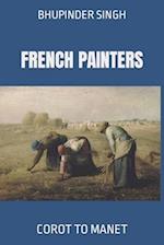 French Painters: Corot to Manet 