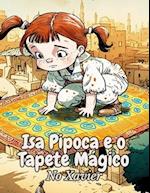 Isa Pipoca e o Tapete Mágico