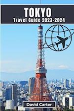 Tokyo Travel Guide 2023-2024: A Guide to History, Art, Culture, Cuisine, and Landmarks 