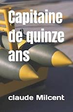 Capitaine de quinze ans