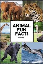Animal Fun Facts: Over 750 Fun Facts about Animals Guaranteed to Blow Your Mind, Volume 1 