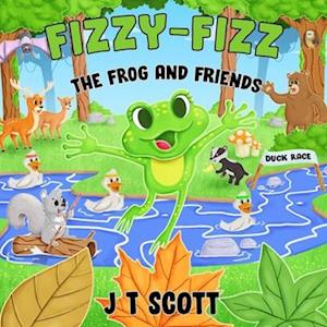 Fizzy-Fizz the Frog and Friends