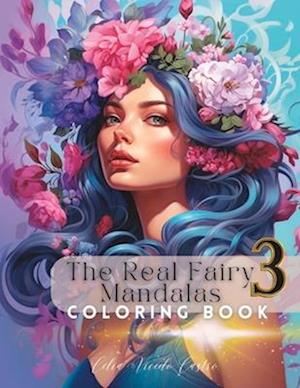 The Real fairy mandala 3: Coloring book