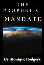 The Prophetic Mandate