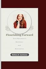 Flourishing Forward : Drew Barrymore's Resilience and Reinvention 
