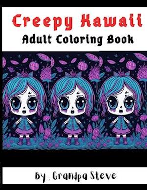 2023 Creepy Kawaii Adult Coloring Book