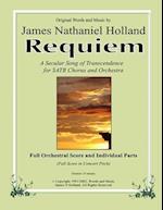 Requiem: A Secular Song of Transcendence for SATB Chorus and Orchestra 