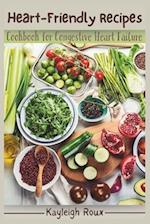 Heart-Friendly Recipes: Cookbook for Congestive Heart Failure 