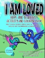 I AM LOVED: Hope and Bluebird's Activity and Coloring Book 