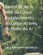 Banho de Ar