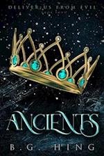 Ancients: Deliver Us From Evil Book Four 