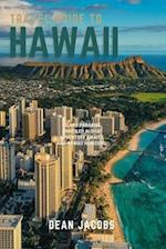 HAWAII TRAVEL GUIDE 2023: The Big Island 