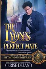 The Lyon's Perfect Mate: The Lyon's Den Connected World 