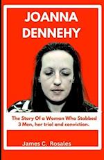 Joanna Dennehy: The Story Of a Woman Who Stabbed 3 Men, her trial and conviction. 