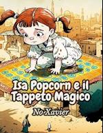 Isa Popcorn e il Tappeto Magico