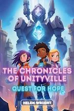 The Chronicles of Unityville - Quest for Hope 