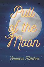 Pull of the Moon