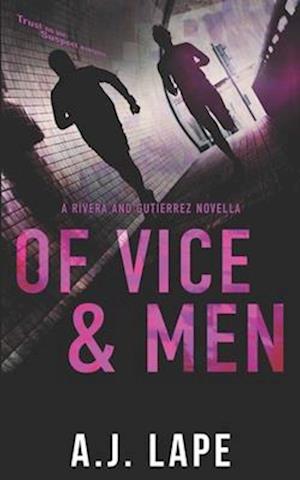 Of Vice and Men: An Action Fiction Novella