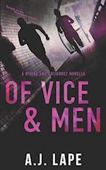 Of Vice and Men: An Action Fiction Novella 