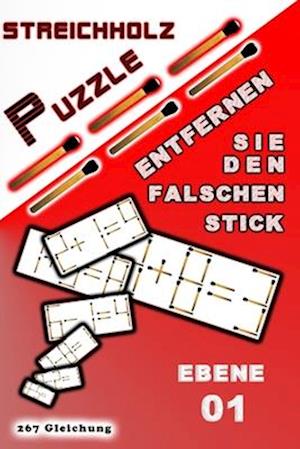 Streichholz Puzzle Entfernen Sie den falschen Stick