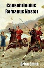 Consobrinulus Romanus Noster
