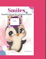 Smiles: Cheerful Songs for Children's Choir 