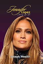 Jennifer Lopez Journey So Far 