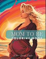 Mom to be coloring book 