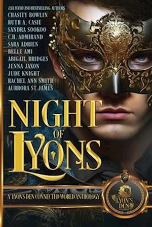 Night of Lyons: A Lyon's Den Connected World Anthology