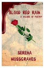 Blood Red Rain 