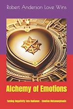 Alchemy of Emotions: Turning Negativity into Radiance - Emotion Metamorphosis 