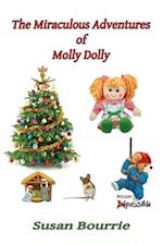 The Miraculous Adventures of Molly Dolly 