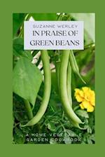 In Praise of Green Beans 