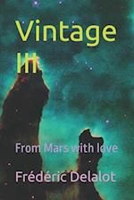 Vintage III: From Mars with love 