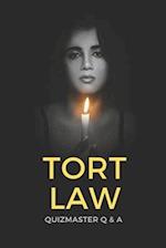 Tort Law Decoded: Your Path to Success! Quizmaster Q&A Quizbook for Law Exams & Bar Review (vol. II) 