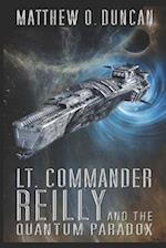 Lt. Commander Reilly and the Quantum Paradox 