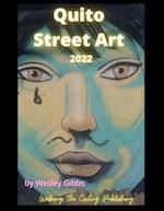 Quito Street Art 2022 