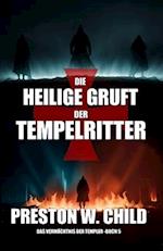 Die heilige Gruft der Tempelritter