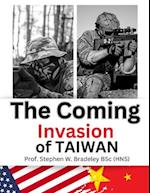 The Coming Invasion of Taiwan 