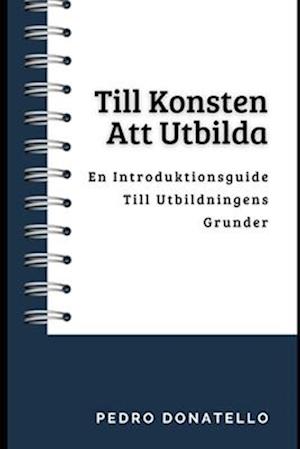 Till Konsten Att Utbilda