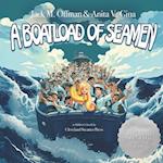A Boatload of Seamen
