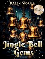 Jingle Bell Gems: A Festive Season Christmas Coloring Book 
