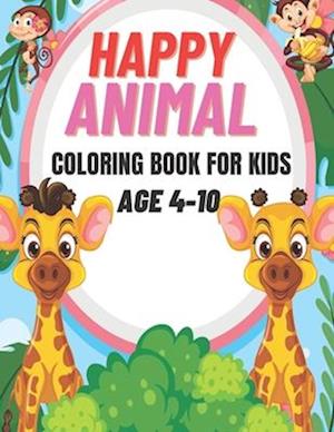 Happy Animal Coloring Book For Kids: A Fun-Filled Animal Coloring Experience for Children"