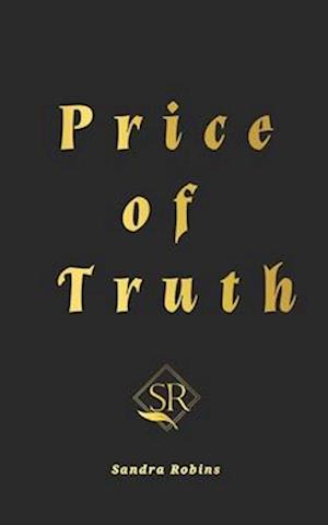 Price of Truth: Discreet Cover: Price of Love Series Book 2