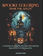 Spooky Coloring Book for Adults
