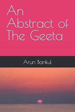 An Abstract of The Geeta