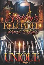 Stockley's Reloaded: Priest's Kids 